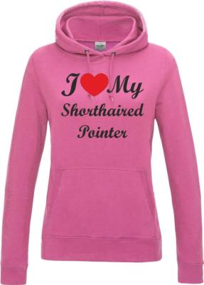 I Love My Shorthaired Pointer Dog Damen Ladies Hoody Hoodie Kapuzenpullover