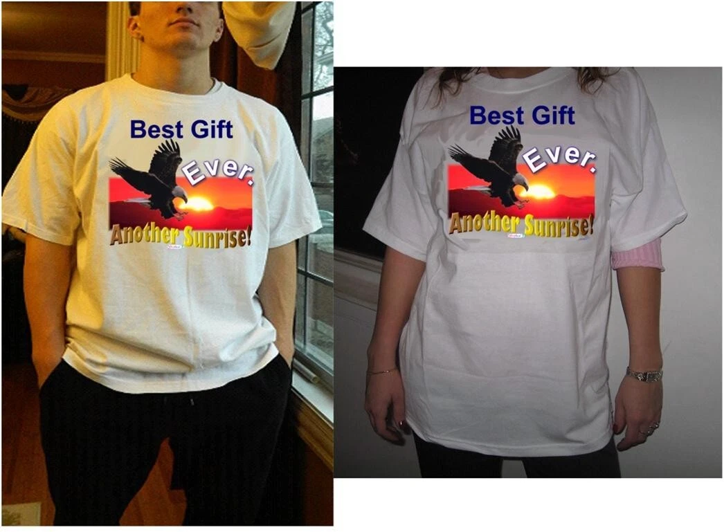 BEST GIFT EVER ANOTHER SUNRISE Graphic Quality 50/50 White UNISEX T Casual Wear