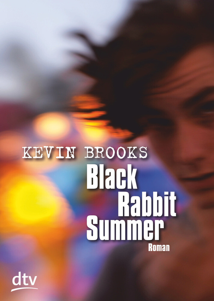 Thumbnail - Black Rabbit Summer | Roman | Kevin Brooks | Taschenbuch | 576 S. |