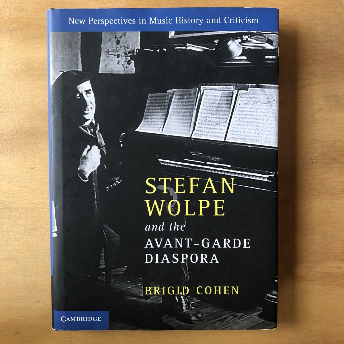 New Perspectives in Music History Criticism Stefan Wolpe
