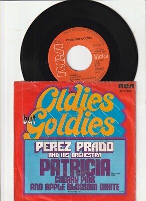 Perez Prado And His Orchestra - Patricia / Cherry Pink And Apple 7'' (VG/VG)