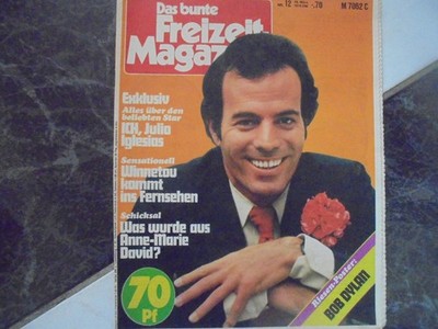Das b. Freizeit Mag. 12/1974 TB:J.Iglesias/Bob Dylan/Winnetou/Lex Barker/R.Gildo