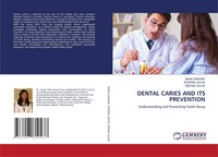 Anjali Sawant (U. A.) | Dental Caries And Its Prevention | Taschenbuch (2024)