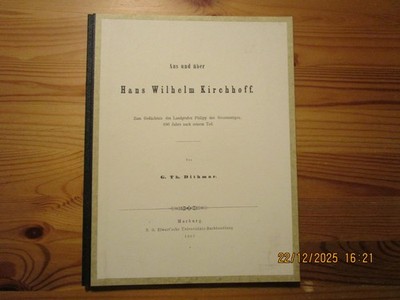 Aus und über Hans Wilhelm Kirchhoff, von G. Th. Dithmar