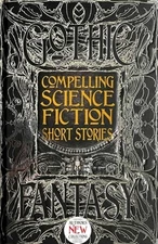 Compelling Science Fiction Short Stories by Joe Stech: Used