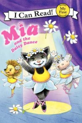 Mia and the Daisy Dance (My First I Can Read) - Paperback - GOOD