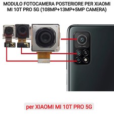 MODULO FOTOCAMERA POSTERIORE PER XIAOMI MI 10T PRO 5G (108MP+13MP+5MP CAMERA)