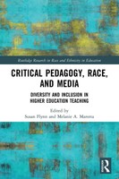 Critical Pedagogy, Race, And Media Susan Flynn (U. A.) Taschenbuch Englisch 2023