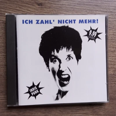 ICH ZAHL NICHT MEHR - Indie / Punk - Psyche, Bauhaus, Alien Sex Fiend, The Fall - Bild 1 von 2