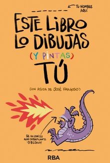 Este libro lo dibujas (y pintas) tú (Infantil) von ... | Buch | Zustand sehr gut