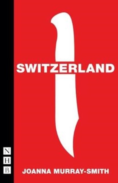 Switzerland by Joanna Murray-Smith (Paperback Book)