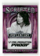 2025 Leaf Metal Pop Century Mackenzie Phillips Scripted Pre-Production Proof 1/1