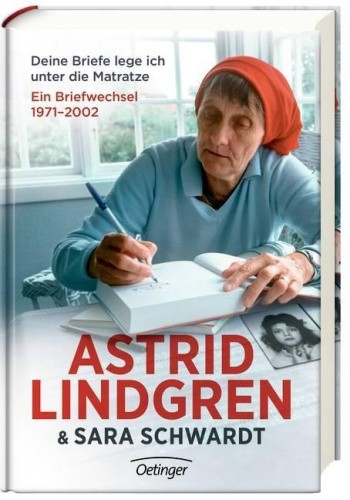 Deine Briefe lege ich unter die Matratze [German] by Lindgren, Astrid