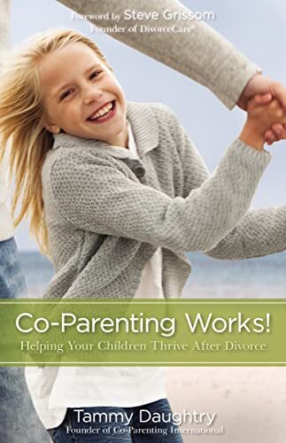 CoParenting Works PB: Helping Your ..., Daughtry Tammy