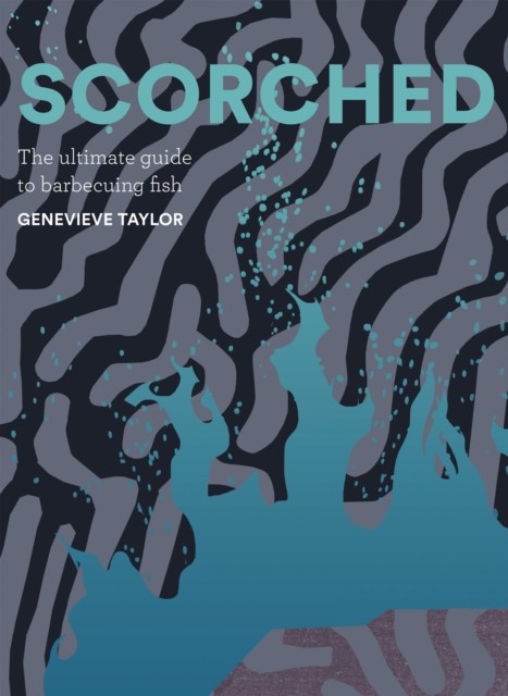 Scorched by Genevieve Taylor (Hardback Book)