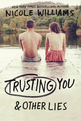Trusting You & Other Lies Nicole Williams Taschenbuch Einband - flex.(Paperback)