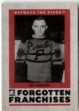 2006-07 In The Game Between Pipes Forgotten Franchises Roy Worters Pittsburgh