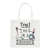 Trust Me I'm A Dekorateur Regular Tragetasche Beste Lieblings Toll Dad Lustig