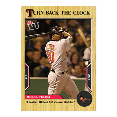   MIGUEL TEJADA ORIOLES 2022 TOPPS NOW TURN BACK THE CLOCK #63   (PR 209)