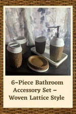“Basket Case of Beauty!” 6-Piece Bathroom Accessory Set – Woven Lattice Style
