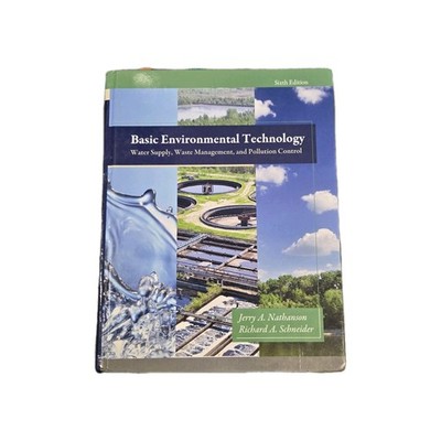 Basic Environmental Technology: Water Supply, Waste Management