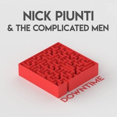 Nick Piunti & The Complicated Men Downtime (Vinyl) (US IMPORT)