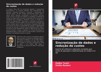 ¿Eljko Tomi¿ (U. A.) | SincronizaçãO De Dados E ReduçãO De Custos | Taschenbuch