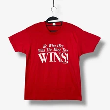 Vintage 80s Screen Stars T Shirt Mens XL He Who Dies With the Most Toys Wins Red