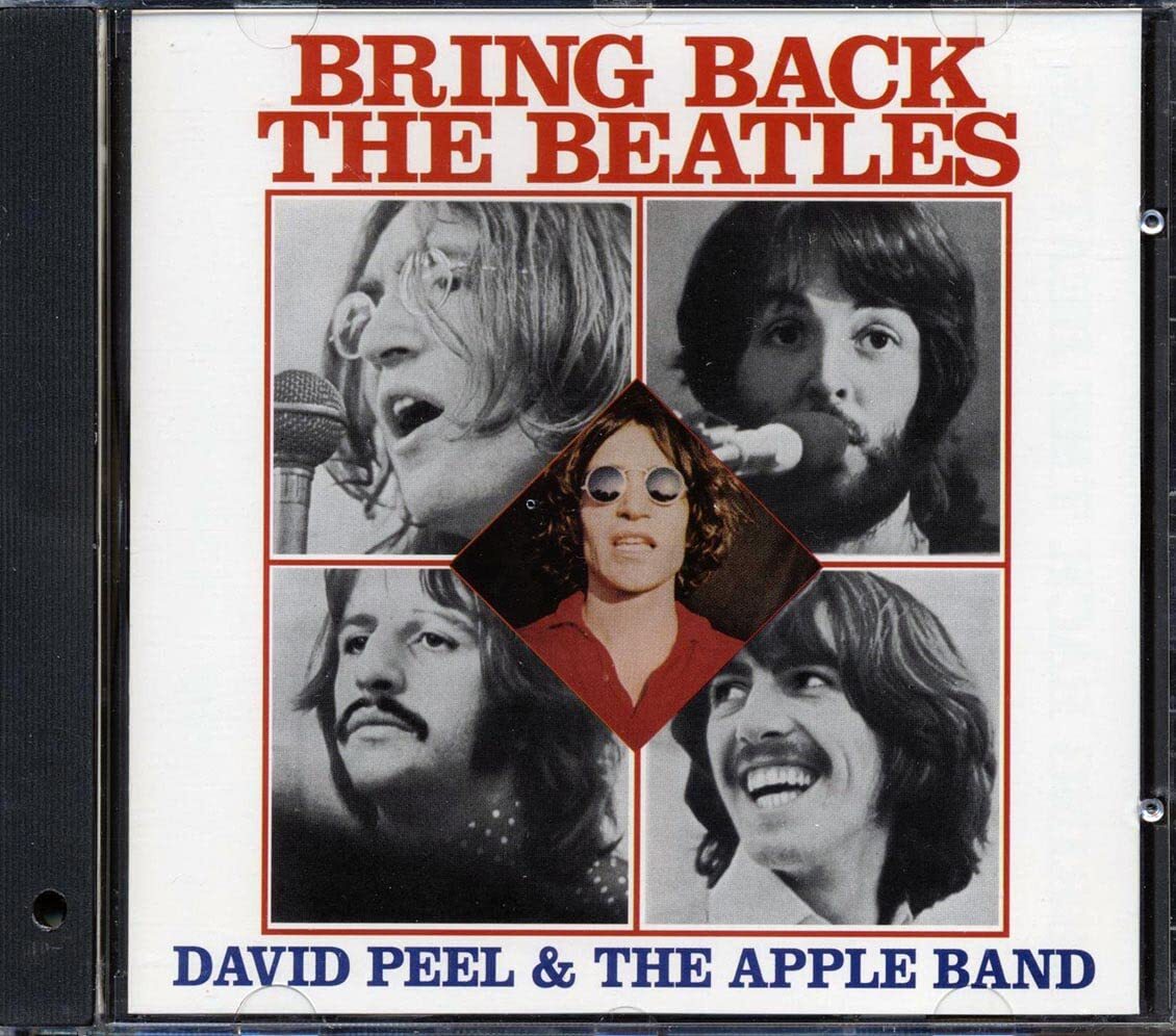 David Peel Bring Back the Beatles (CD)