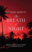 The Breath of Night 9781909807662 by Arditti, Michael