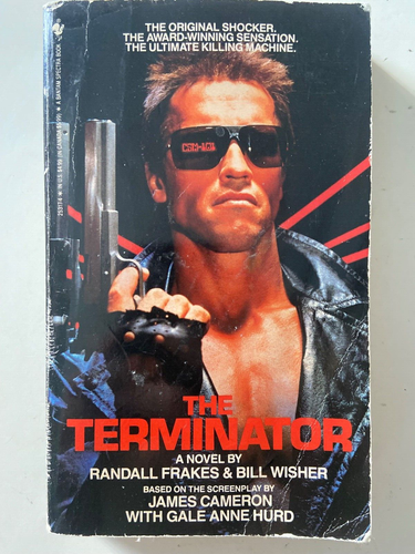 The Terminator ~ Randall Frakes & Bill Wisher 1985 1st Ed 2nd Print ~ ACCEPTABLE