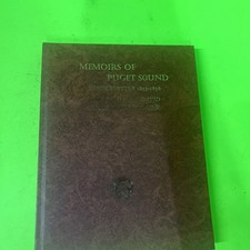 Memoirs Of Puget Sound Early Seattle History 1853-1856, Letters of Blaine&rsquo;s 