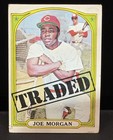 1972 Topps - High # Joe Morgan #752 Traded