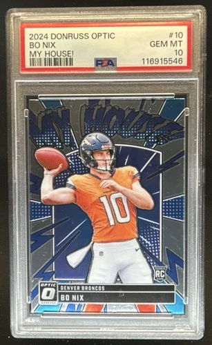 2024 Donruss Optic Bo Nix My House! RC Rookie #10 Broncos PSA 10