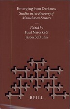 Emerging from Darkness: Studies in the Recovery of Manichaen Sources (Nag Hammad