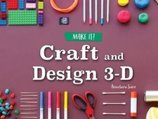 Craft and Design 3-D Hardcover Anastasia Suen