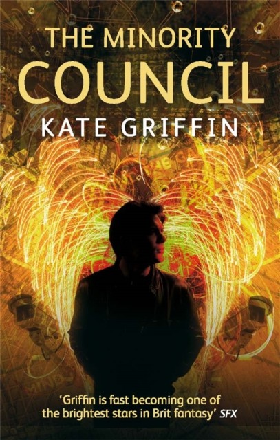 The Minority Council: A Matthew Swift novel by Kate Griffin 9780356500638 NEW - Image 3