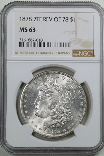 1878 7TF Rev of 78 $1 Morgan Silver Dollar MS63 NGC 2161667-010
