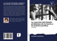 Svetlana Vershinina | La CoaccióN Del Estado: Problemas De La TeoríA Y La...
