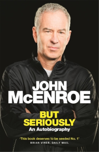 John McEnroe But Seriously (Tascabile)