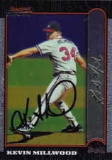 1999 TOPPS BOWMAN CHROME KEVIN MILLWOOD AUTOGRAPHED BASEBALL CARD #287