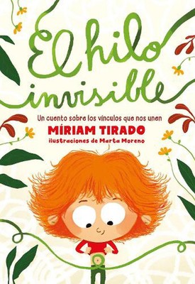 El hilo invisible / Der unsichtbare Faden von M?riam Tirado (Spanisch) Hardcover Bo