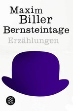 Bernsteintage Maxim Biller