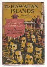 The Hawaiian Islands from Monarchy to Democracy