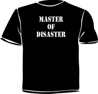 Master of Disaster
