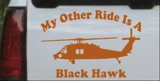 My Other Ride Is A Black Hawk Helicopter Car Truck Window Decal Sticker 10X6.7
