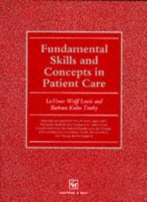 Fundamental Skills and Concepts in Patient Care,LuVerne Wolff Le