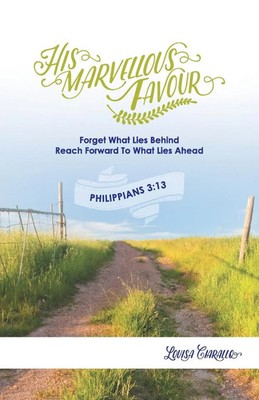 His Marvellous Favour | Louisa Ciarallo | Taschenbuch | Kartoniert / Broschiert
