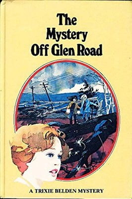 Mystery of Glen Road (Trixie Belden..., Campbell, Julie