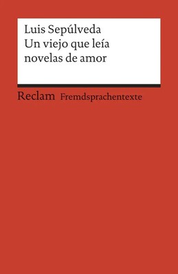 Un viejo que leía novelas de amor Luis Sepúlveda Taschenbuch 181 S. Spanisch